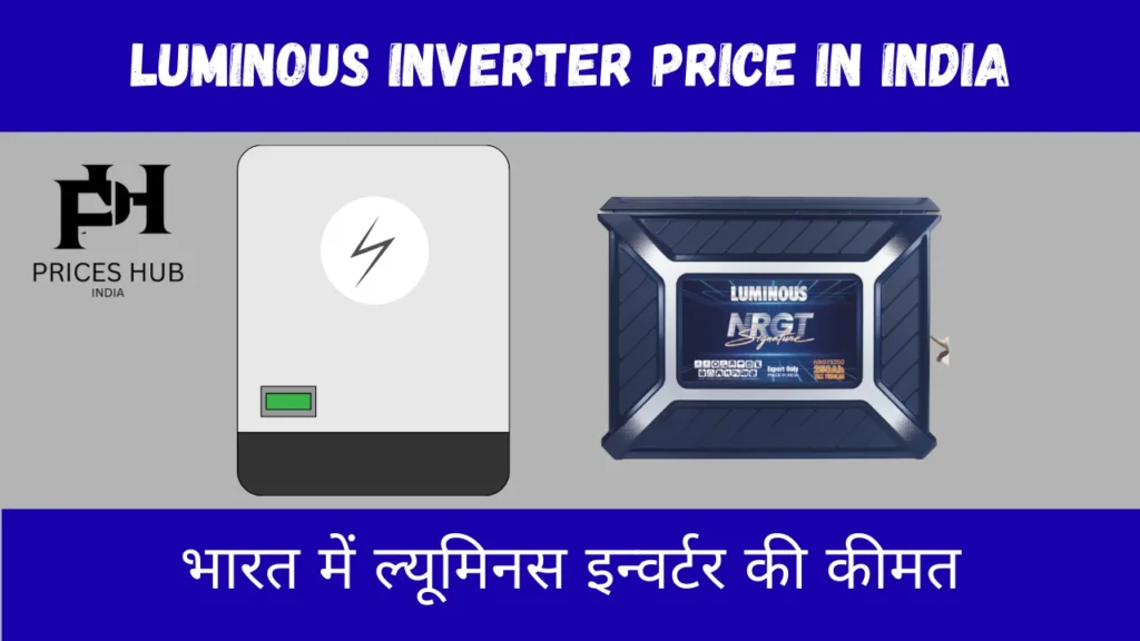 Luminous Inverter Price in India