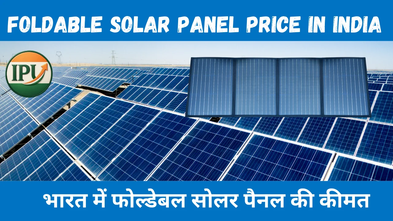 Foldable Solar Panel Price In India