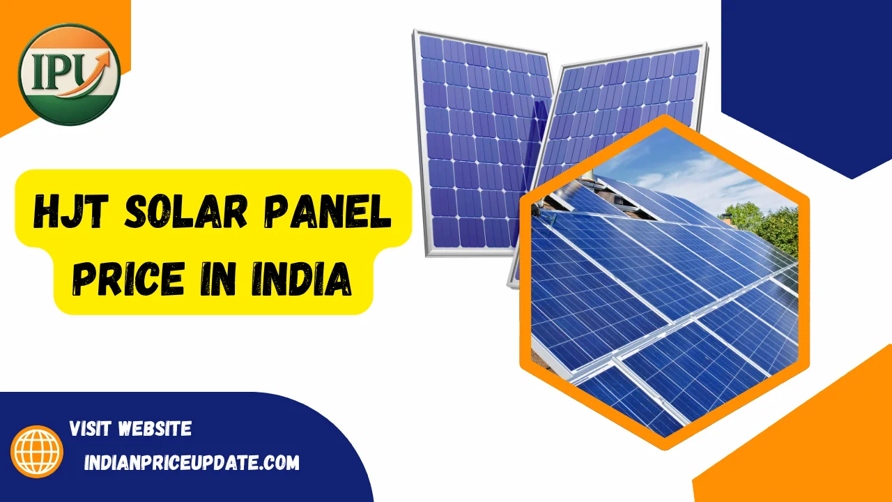 HJT solar panel price in India