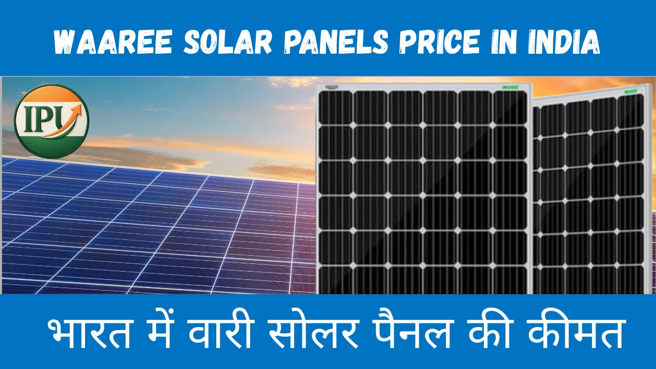 Waaree Solar panels price in India