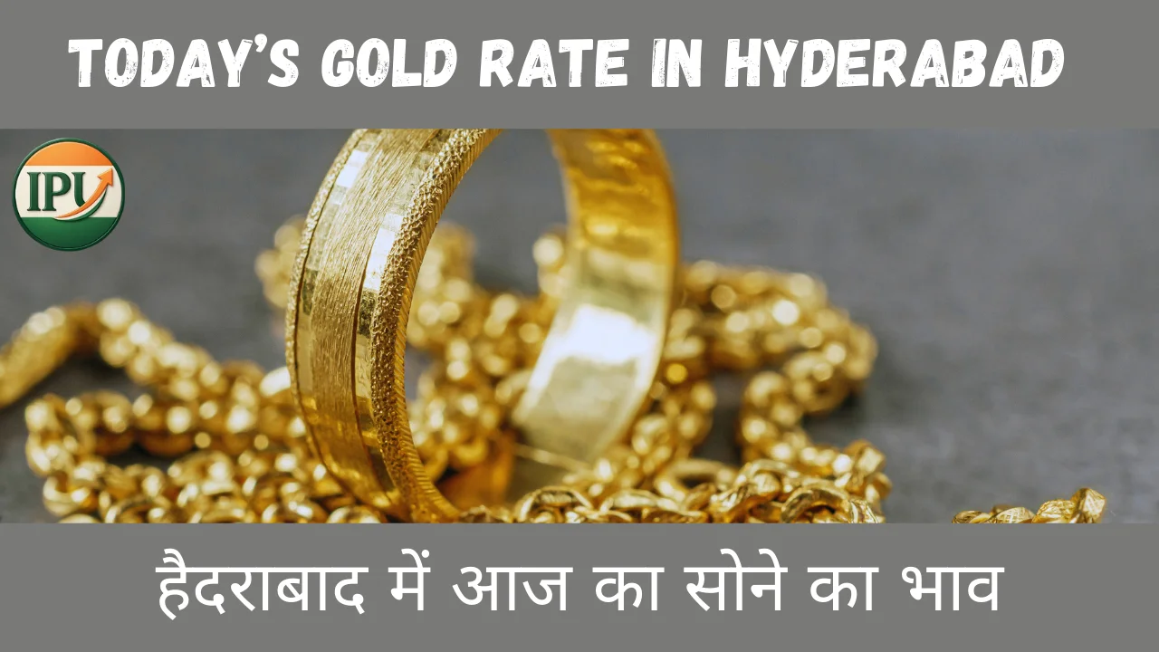 Today’s Gold Rate in Hyderabad